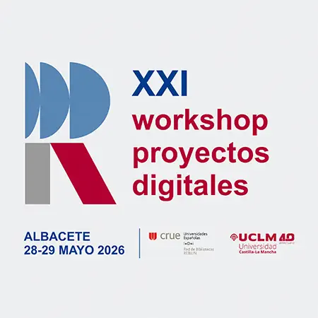 XXI Workshop de Proyectos Digitales REBIUN — foto 1