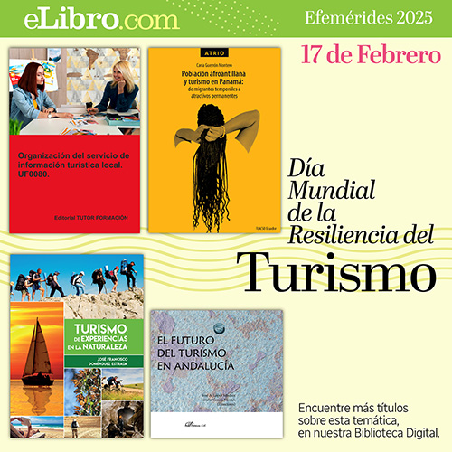 17 de Febrero - Día Mudial de la Resiliencia del Turismo
