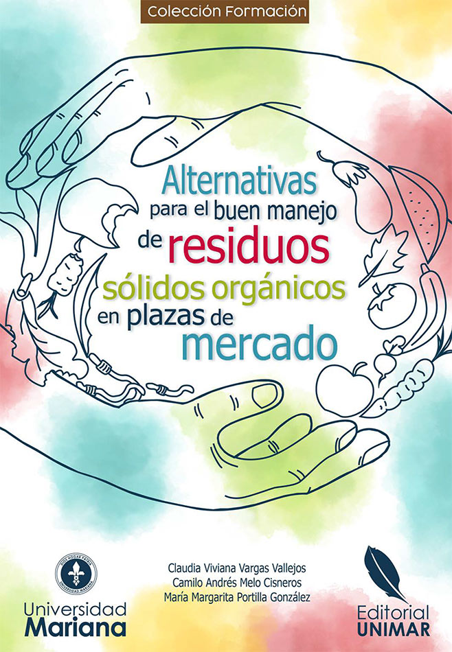 Alternativas para el buen manejo de residuos sólidos orgánicos en plazas de mercado