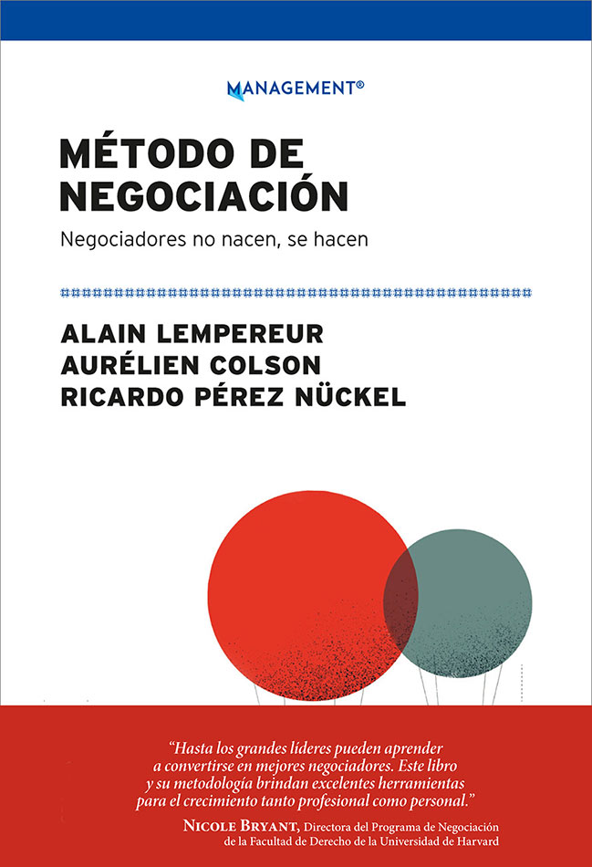 Método de negociación: negociadores no nacen, se hacen