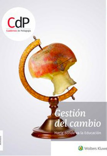 Cuadernos de pedagogía (487): Gestión del cambio